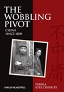 The Wobbling Pivot, China since 1800: An Interpretive History - ISBN 9781405160797