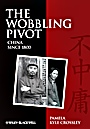 The Wobbling Pivot, China since 1800: An Interpretive History - ISBN 9781405160803