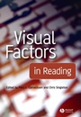 Visual Factors in Reading - ISBN 9781405160919