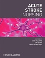 Acute Stroke Nursing - ISBN 9781405161046