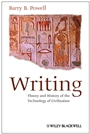 Writing: Theory and History of the Technology of Civilization - ISBN 9781405162562