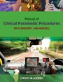 Manual of Clinical Paramedic Procedures - ISBN 9781405163552