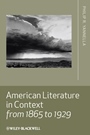 American Literature in Context from 1865 to 1929 - ISBN 9781405167819