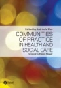 Communities of Practice in Health and Social Care - ISBN 9781405168304
