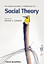 The New Blackwell Companion to Social Theory - ISBN 9781405169004