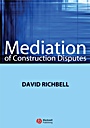 Mediation of Construction Disputes - ISBN 9781405169318