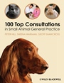 100 Top Consultations in Small Animal General Practice - ISBN 9781405169493