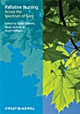 Palliative Nursing: Across the Spectrum of Care - ISBN 9781405169974