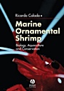 Marine Ornamental Shrimp: Biology, Aquaculture and Conservation - ISBN 9781405170864