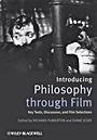 Introducing Philosophy Through Film: Key Texts, Discussion, and Film Selections - ISBN 9781405171021