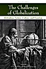 The Challenges of Globalization: Rethinking Nature, Culture, and Freedom - ISBN 9781405173568