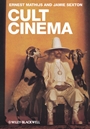Cult Cinema: An Introduction - ISBN 9781405173735