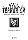 War, Torture and Terrorism: Ethics and War in the 21st Century - ISBN 9781405173988