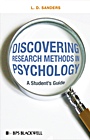Discovering Research Methods in Psychology: A Students Guide - ISBN 9781405175302