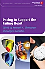 Pacing to Support the Failing Heart - ISBN 9781405175340