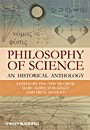 Philosophy of Science: An Historical Anthology - ISBN 9781405175432