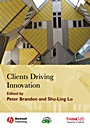 Clients Driving Innovation - ISBN 9781405175661
