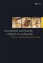 Household and Family Religion in Antiquity - ISBN 9781405175791