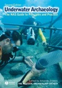 Underwater Archaeology: The NAS Guide to Principles and Practice - ISBN 9781405175913