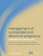 Management of Unintended and Abnormal Pregnancy: Comprehensive Abortion Care - ISBN 9781405176965