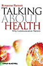 Talking about Health: Why Communication Matters - ISBN 9781405177573