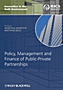 Policy, Management and Finance of Public–Private Partnerships - ISBN 9781405177917