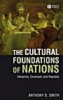 The Cultural Foundations of Nations: Hierarchy, Covenant, and Republic - ISBN 9781405177986