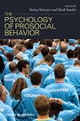 The Psychology of Prosocial Behavior: Group Processes, Intergroup Relations, and Helping - ISBN 9781405178808