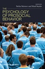 The Psychology of Prosocial Behavior: Group Processes, Intergroup Relations, and Helping - ISBN 9781405178815