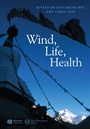 Wind, Life, Health: Anthropological and Historical Perspectives - ISBN 9781405178938