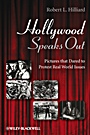 Hollywood Speaks Out: Pictures that Dared to Protest Real World Issues - ISBN 9781405178990
