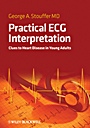 Practical ECG Interpretation: Clues to Heart Disease in Young Adults - ISBN 9781405179287