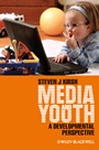 Media and Youth: A Developmental Perspective - ISBN 9781405179485