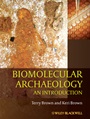 Biomolecular Archaeology: An Introduction - ISBN 9781405179607