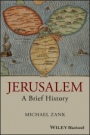 Jerusalem: A Brief History - ISBN 9781405179720