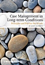 Case Management of Long–term Conditions: Principles and Practice for Nurses - ISBN 9781405180054