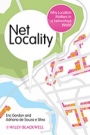 Net Locality: Why Location Matters in a Networked World - ISBN 9781405180610