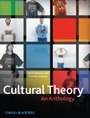 Cultural Theory: An Anthology - ISBN 9781405180832