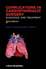 Complications in Cardiothoracic Surgery: Avoidance and Treatment - ISBN 9781405181037