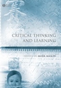 Critical Thinking and Learning - ISBN 9781405181075
