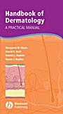 Handbook of Dermatology: A Practical Manual - ISBN 9781405181105