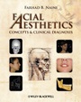 Facial Aesthetics: Concepts and Clinical Diagnosis - ISBN 9781405181921