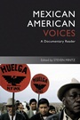 Mexican American Voices: A Documentary Reader - ISBN 9781405182591
