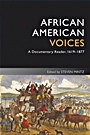 African American Voices: A Documentary Reader, 1619–1877 - ISBN 9781405182683
