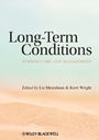 Long–Term Conditions: Nursing Care and Management - ISBN 9781405183383
