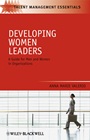 Developing Women Leaders: A Guide for Men and Women in Organizations - ISBN 9781405183710