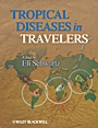 Tropical Diseases in Travelers - ISBN 9781405184410
