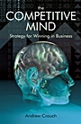 The Competitve Mind: Strategy for Winning in Business - ISBN 9781405185622