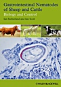 Gastrointestinal Nematodes of Sheep and Cattle: Biology and Control - ISBN 9781405185820