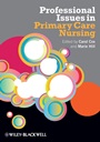 Professional Issues in Primary Care Nursing - ISBN 9781405187558